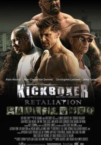  Hafþór Júlíus Björnsson, Alain Moussi, Mike Tyson and Jean Claude Van Damme /poster KickBoxer: Retaliation